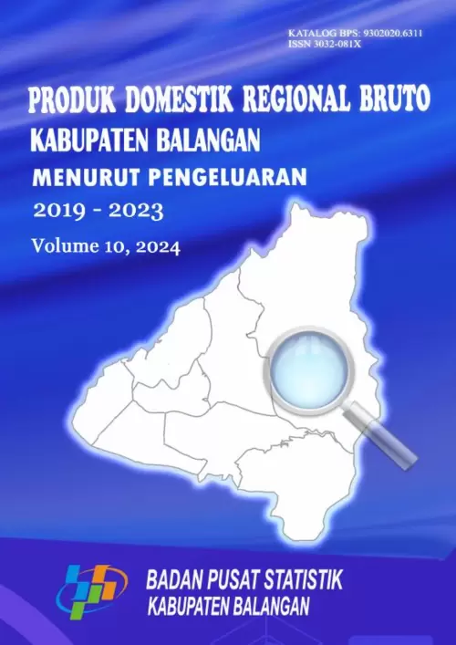 Produk Domestik Regional Bruto Kabupaten Balangan Menurut Pengeluaran 2019–2023