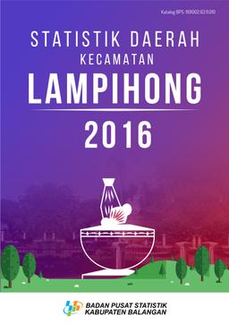 Statistik Daerah Kecamatan Lampihong 2016