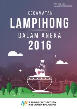 Kecamatan Lampihong Dalam Angka 2016