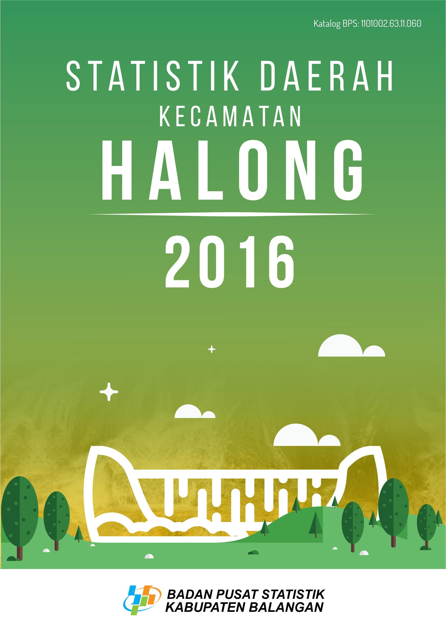 Statistik Daerah Kecamatan Halong 2016