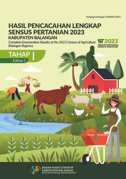 Complete Enumeration Results Of The 2023 Census Of Agriculture - Edition 1 Balangan Regency